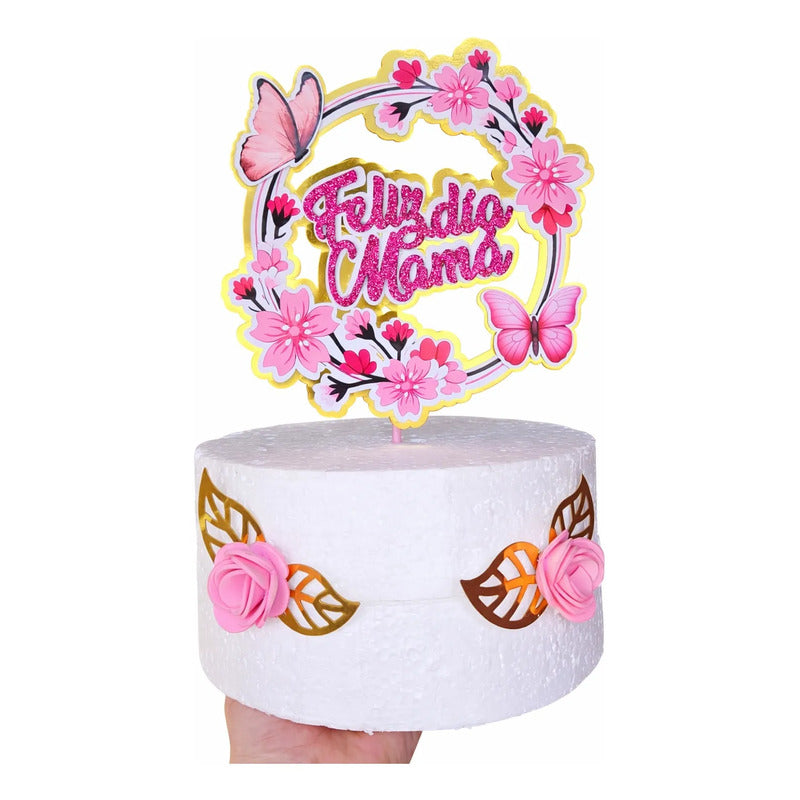 Topper Torta Feliz Día Mamá Flores Y Mariposas Rosa Fucsia