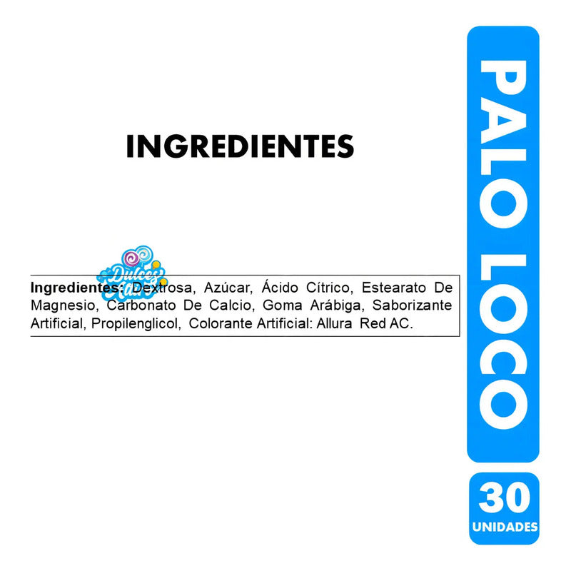 Palo Loco Palito Dulce Con Polvo Acido Frutilla X 30 Unidade